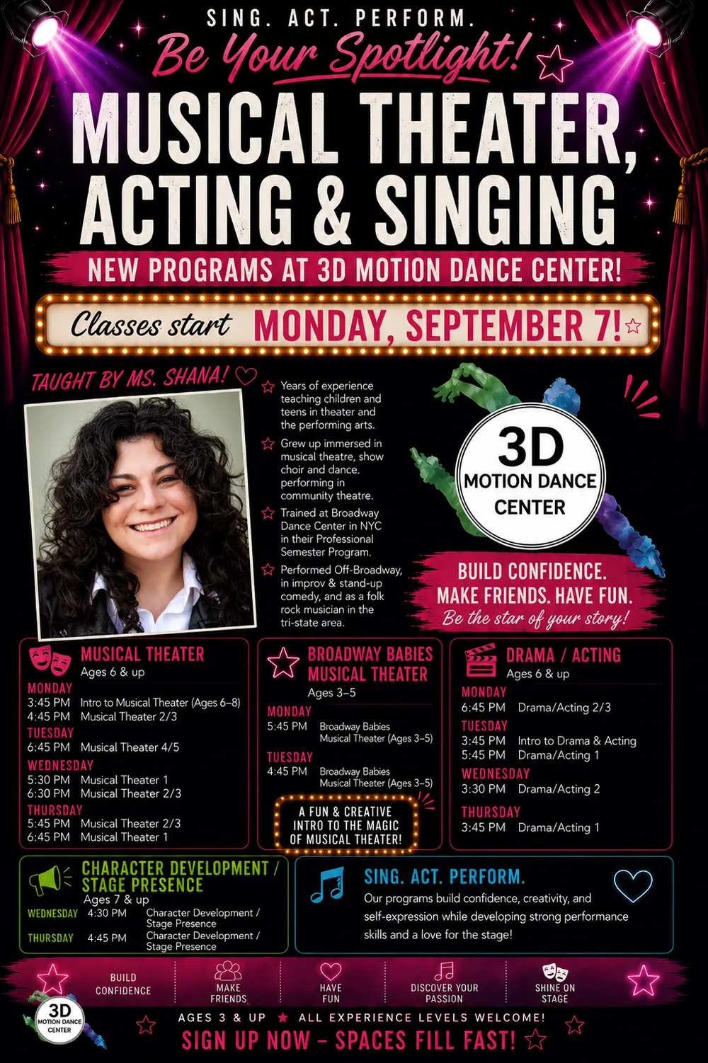 3D Motion Dance Center - Musical Theater, Acting and Singing classes starting September 7th